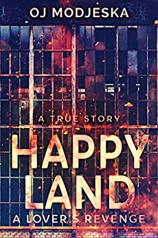 The American Horror Show: OJ Modjeska’s Happy Land. | Annette Hamilton ...